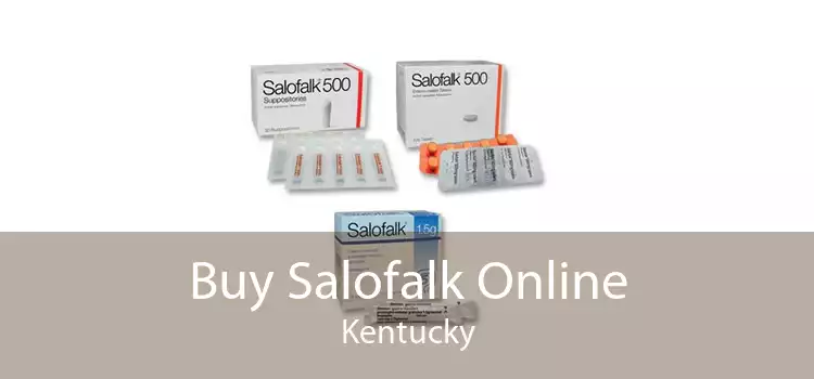 Buy Salofalk Online Kentucky
