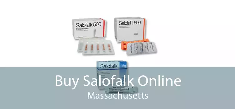 Buy Salofalk Online Massachusetts