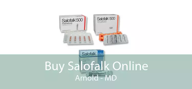 Buy Salofalk Online Arnold - MD