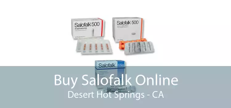 Buy Salofalk Online Desert Hot Springs - CA
